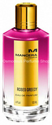 Mancera Roses Greedy